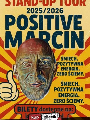 Positive Marcin - stand-up w Warszawie