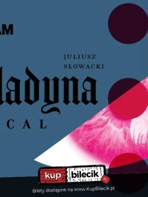 Balladyna - spektakl muzyczny w Warszawie