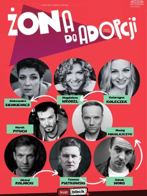 Żona do adopcji - spektakl komediowy w Sochaczewie