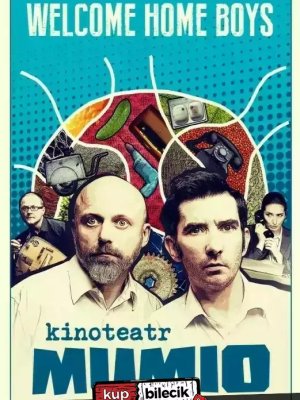 Mumio - spektakl Welcome Home Boys w Warszawie
