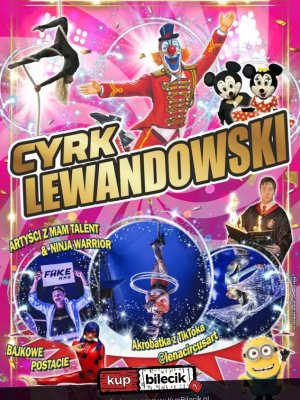 Cyrk Lewandowski - spektakl w Gąbinie