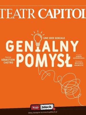 Genialny pomysł - komedia w Warszawie
